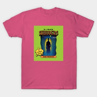 Shudders T-Shirt